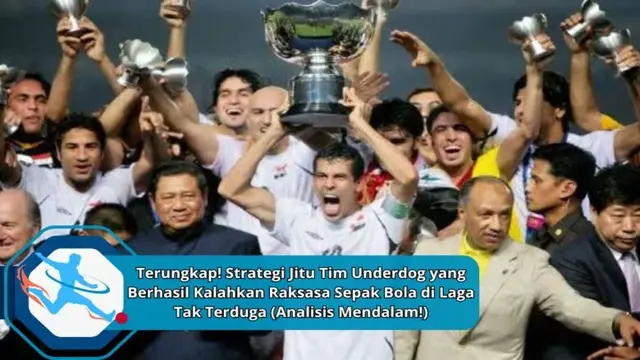 Strategi Jitu Tim Underdog di Piala Dunia